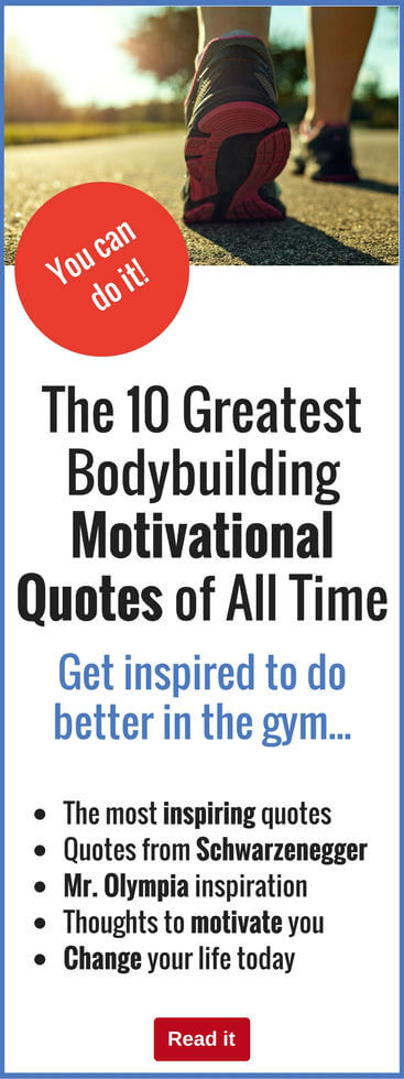 The 10 Greatest Bodybuilding Motivational Quotes Of All Time